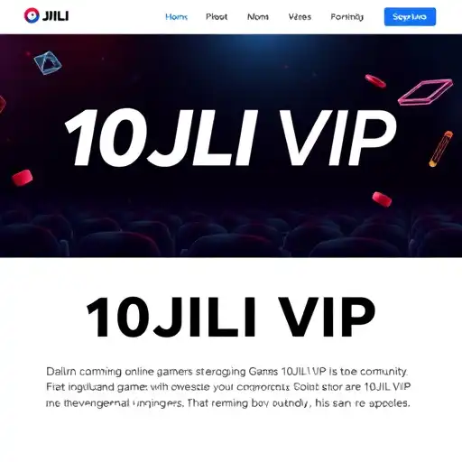 The Rise of 10JILI VIP in Online Gaming